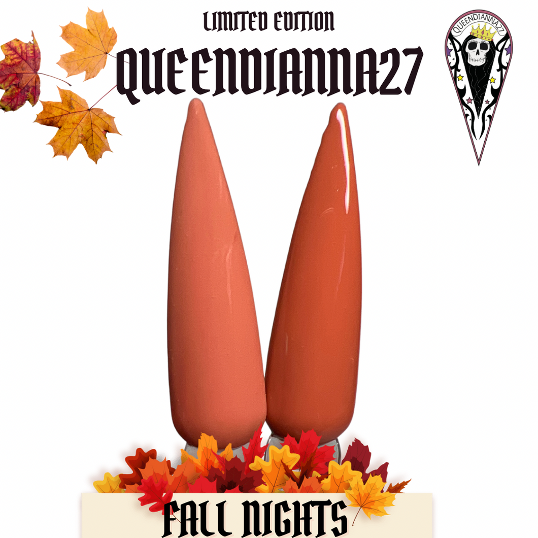 Fall nights- Limited Edition Queendianna27