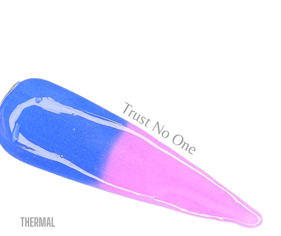 Trust No One - Thermal